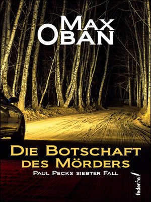 cover image of Die Botschaft des Mörders